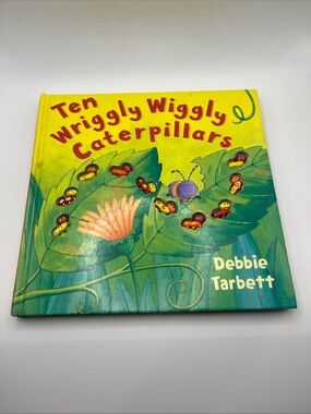 Ten Wriggly Wiggly Caterpillars - Counting Book